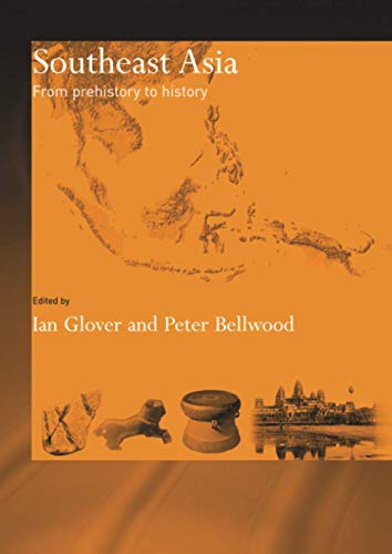 9780415391177: Southeast Asia: From Prehistory to History