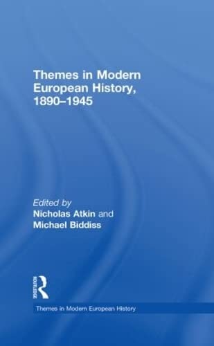 Imagen de archivo de Themes in Modern European History, 1890-1945 a la venta por Anybook.com