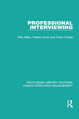 Imagen de archivo de Professional Interviewing (Routledge Library Editions: Human Resource Management) a la venta por HPB-Red