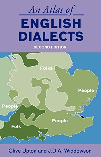 An Atlas of English Dialects (9780415392334) by Upton, Clive; Widdowson, J.D.A.