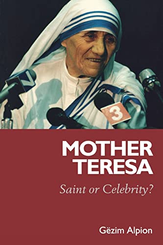 Stock image for Mother Teresa: Saint or Celebrity? for sale by MusicMagpie
