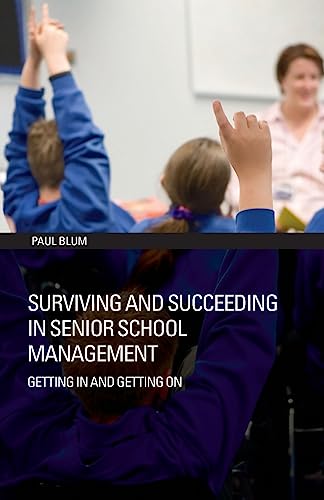 Stock image for Surv&Succeed In Senior School Man: Getting In and Getting On for sale by WorldofBooks