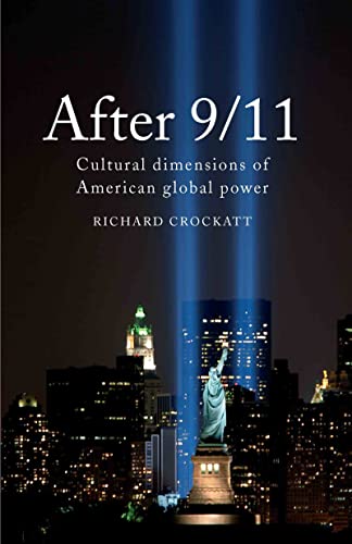 9780415392853: After 9/11: Cultural Dimensions of American Global Power