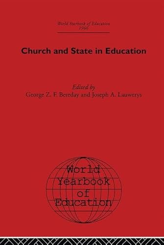 Stock image for World Yearbook of Education 1966: Church and State in Education for sale by Chiron Media