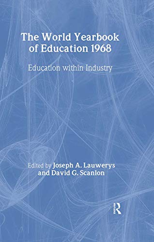9780415392891: World Yearbook of Education 1968: Education Within Industry