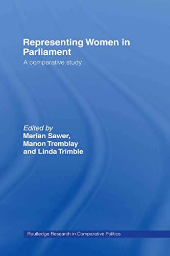 9780415393164: Representing Women in Parliament: A Comparative Study (Routledge Research in Comparative Politics)