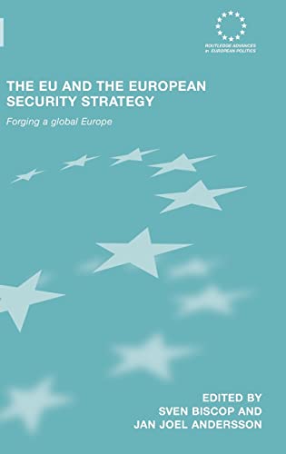 9780415393171: The EU and the European Security Strategy: Forging a Global Europe: 49