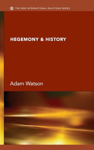 Stock image for Hegemony & History (New International Relations) for sale by Chiron Media