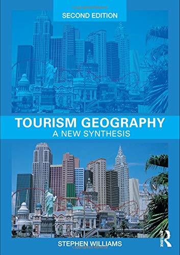 Imagen de archivo de Tourism Geography : A New Synthesis a la venta por Better World Books Ltd
