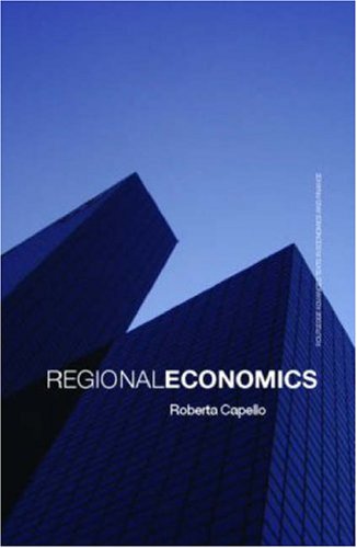 9780415395212: Regional Economics (Routledge Advanced Texts in Economics and Finance)