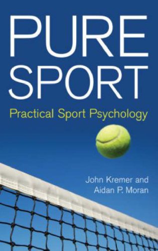 Beispielbild fr Pure Sport: Practical Sport Psychology zum Verkauf von WorldofBooks