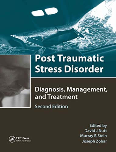 Imagen de archivo de Post Traumatic Stress Disorder: Diagnosis, Management and Treatment a la venta por Chiron Media