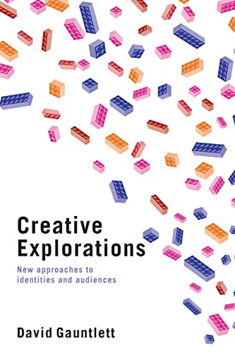 Beispielbild fr Creative Explorations : New Approaches to Identities and Audiences zum Verkauf von Better World Books