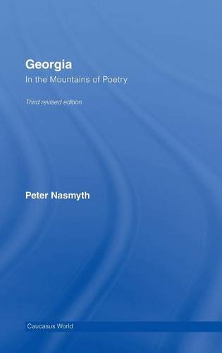 9780415396684: Georgia: In the Mountains of Poetry