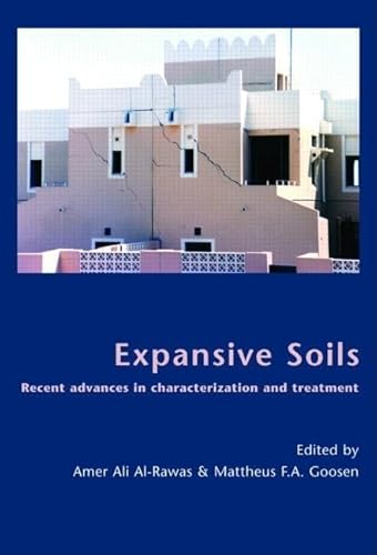 9780415396813: Expansive Soils: Recent Advances in Characterization And Treatment