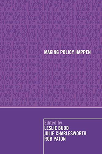 Stock image for Making Policy Happen for sale by WorldofBooks