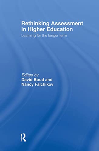 9780415397780: Rethinking Assessment in Higher Education: Learning for the Longer Term