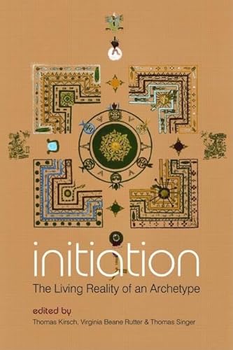 Initiation: the Living Reality of an Archetype