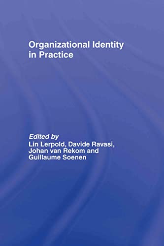 9780415398398: Organizational Identity in Practice
