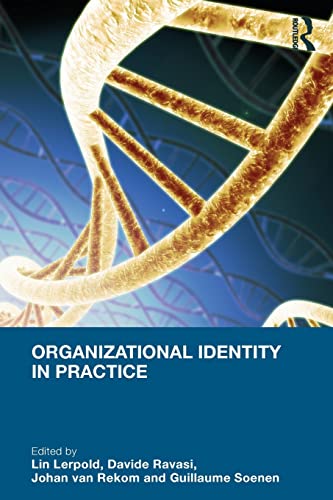 Stock image for Organizational Identity in Practice for sale by Revaluation Books