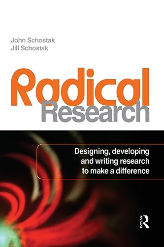 Stock image for Radical Research: Designing, Developing, and Writing Research to Make a Difference for sale by HPB-Red