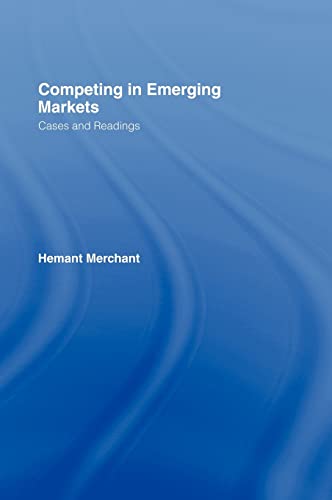Stock image for Competing in Emerging Markets: Cases and Readings for sale by Chiron Media