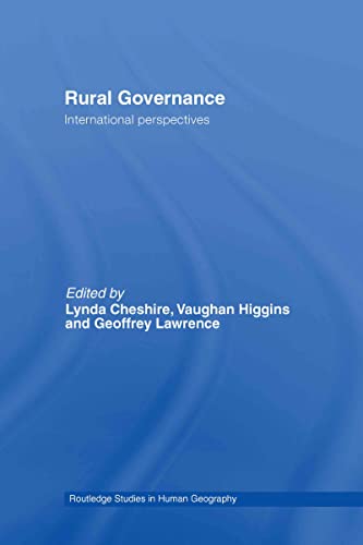 Rural Governance: International Perspectives - Cheshire, Lynda (Editor)/ Higgins, Vaughan (Editor)/ Lawrence, Geoffrey (Editor)