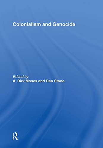 Imagen de archivo de Colonialism and Genocide a la venta por Revaluation Books