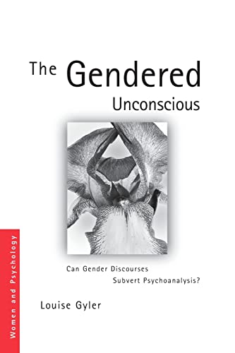 Stock image for The Gendered Unconscious (Women and Psychology) for sale by GF Books, Inc.