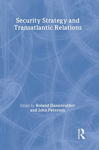 9780415401890: Security Strategy and Transatlantic Relations