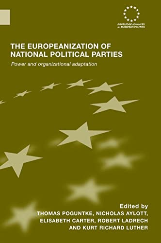 Beispielbild fr The Europeanization of National Political Parties : Power and Organizational Adaptation zum Verkauf von Blackwell's