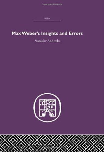 Stock image for Max Weber's Insights and Errors for sale by Chiron Media
