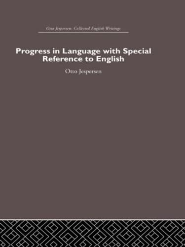 Stock image for Progress in Language, with special reference to English (Otto Jespersen) for sale by Chiron Media