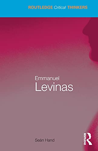 9780415402750: Emmanuel Levinas (Routledge Critical Thinkers)