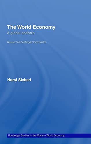 Stock image for Global View on the World Economy: A Global Analysis (Routledge Studies in the Modern World Economy) for sale by Chiron Media