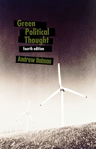 Stock image for Green Political Thought - Ed4 for sale by KuleliBooks