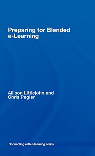 9780415403603: preparing for blended e-learning (Connecting with E-learning)