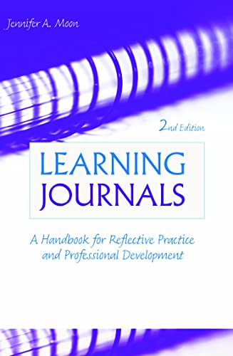 Stock image for Learning Journals: A Handbook for Reflective Practice and Professional Development for sale by HPB-Red