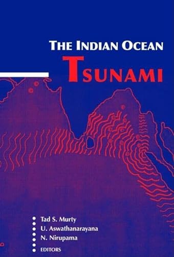 9780415403801: The Indian Ocean Tsunami (Balkema: Proceedings and Monographs in Engineering, Water and Earth Sciences)