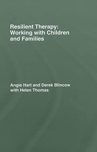 9780415403849: Resilient Therapy: Working with Children and Families