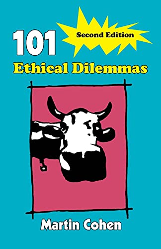 Stock image for 101 Ethical Dilemmas for sale by Chiron Media