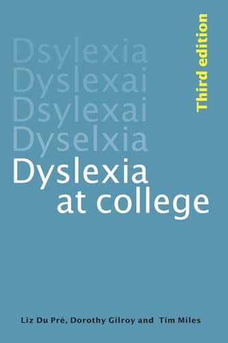 Beispielbild fr Dyslexia at College zum Verkauf von BooksRun