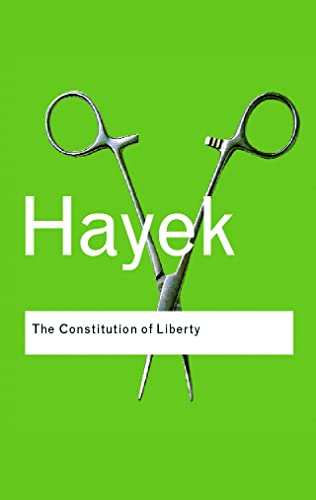 9780415404242: The Constitution of Liberty (Routledge Classics)