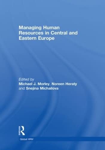 Stock image for Managing Human Resources in Central and Eastern Europe (Global HRM) for sale by Chiron Media