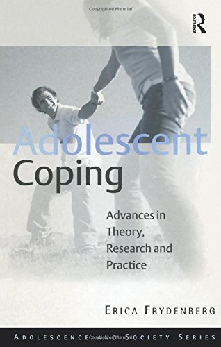 Imagen de archivo de Adolescent Coping: Advances in Theory, Research and Practice (Adolescence and Society) a la venta por SecondSale
