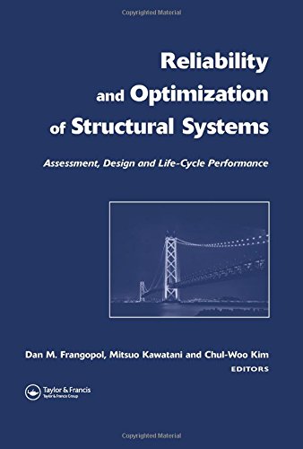 Stock image for Reliability and Optimization of Structural Systems: Assessment, Design, and Life-Cycle Performance for sale by Chiron Media