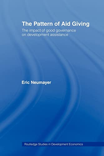 Beispielbild fr The Pattern of Aid Giving : The Impact of Good Governance on Development Assistance zum Verkauf von Blackwell's