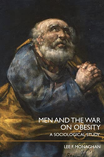 Beispielbild fr Men and the War on Obesity: A Sociological Study zum Verkauf von Blackwell's