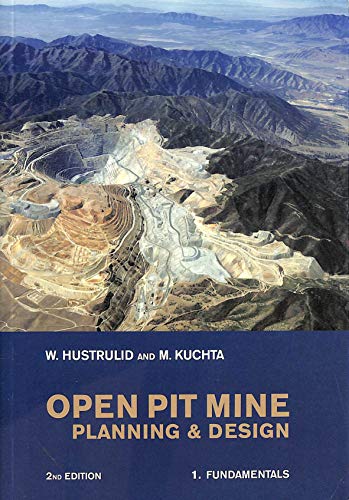 Beispielbild fr Open Pit Mine: Planning and Design Hustrulid, Willam and Kuchta, Mark zum Verkauf von online-buch-de