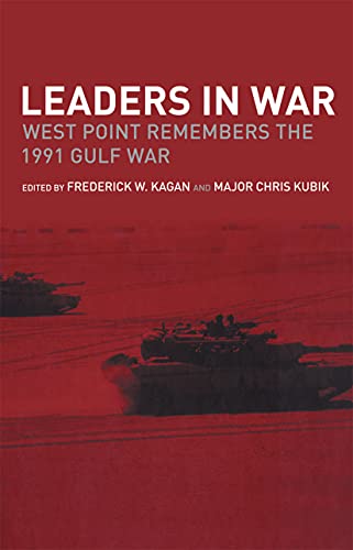 Imagen de archivo de Leaders in War : West Point Remembers the 1991 Gulf War a la venta por Blackwell's